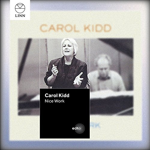 Carol Kidd/Nice Work