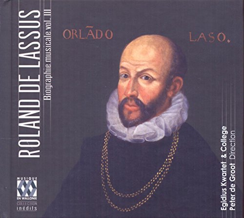 De Lassus / Kwartet/Biographie Musicale 3