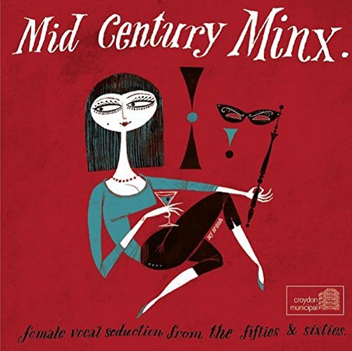 Mid Century Minx/Mid Century Minx@Import-Gbr