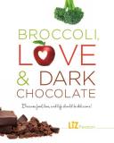 Liz Pearson Broccoli Love And Dark Chocolate Because Food Love And Life Should Be Delicious! 