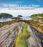 Ken Textor The Hidden Coast Of Maine Isles Of Shoals To West Quoddy Head 