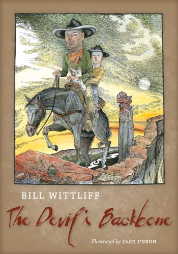 Bill Wittliff The Devil's Backbone 