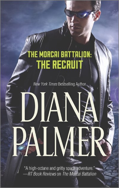 Diana Palmer The Morcai Battalion The Recruit Reissue 