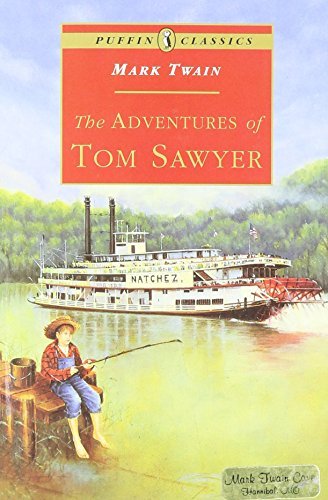 Mark Twain/The Adventures Of Tom Sawyer (Puffin Classics)