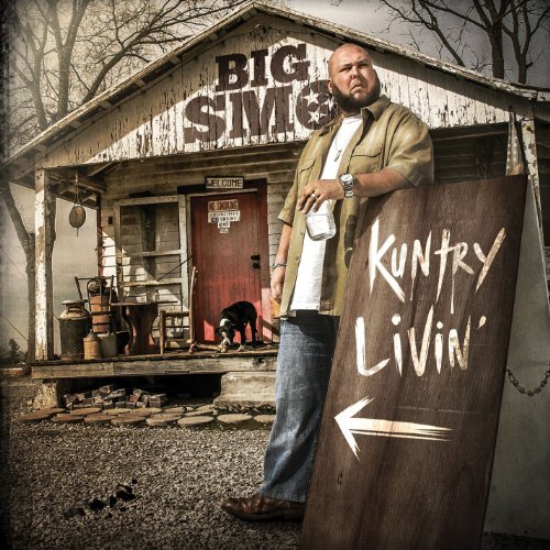 Big Smo/Kuntry Livin'