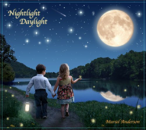 Muriel Anderson/Nightlight / Daylight@Digipak