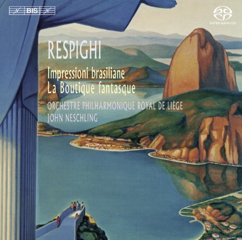 Respighi/Brazilian Impressions@Hybrid Sacd