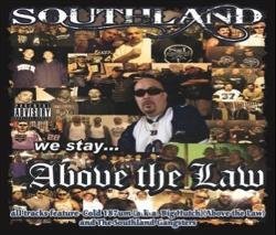 Mister D & Cold187um/Southland Above The Law@Explicit Version