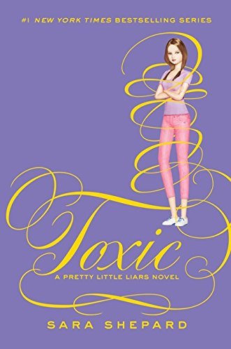 Sara Shepard Toxic 