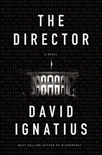 David Ignatius/The Director