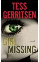 Tess Gerritsen Girl Missing Large Print 