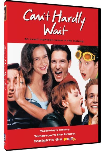 Can'T Hardly Wait/Can'T Hardly Wait@Can'T Hardly Wait