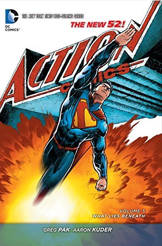 Greg Pak/Superman - Action Comics Vol. 5@What Lies Beneath (the New 52)@0052 EDITION;