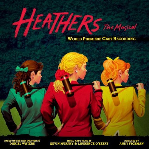 Heathers The Musical / O.C.R./Original Cast Recording@.