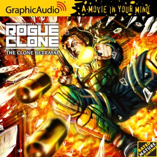 Steven L. Kent Rogue Clone 5 The Clone Betrayal 