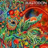 Mastodon One More Round The Sun Explicit 