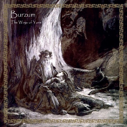Burzum/Ways Of Yore@Import-Gbr@Ways Of Yore