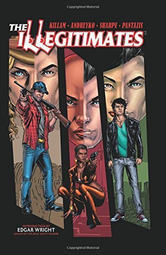 Sharpe,Kevin/ Killam,Taran/ Andreyko,Marc/The Illegitimates