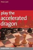 Peter Lalic Play The Accelerated Dragon 