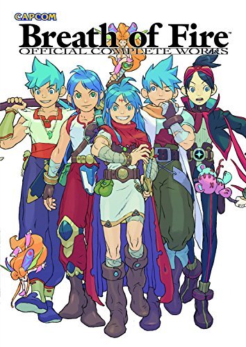 Capcom/Breath of Fire@ Official Complete Works