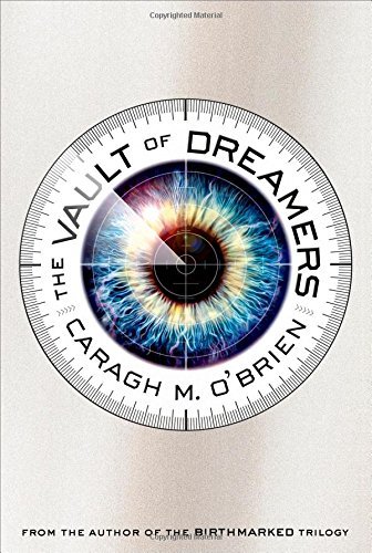 Caragh M. O'Brien/The Vault of Dreamers