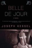Joseph Kessel Belle De Jour 