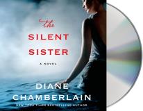 Diane Chamberlain The Silent Sister 