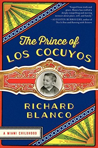 Richard Blanco/The Prince of Los Cocuyos