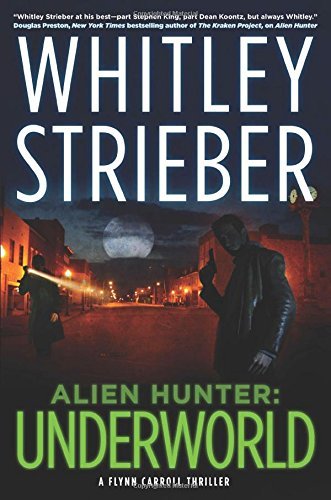 Whitley Strieber/Underworld
