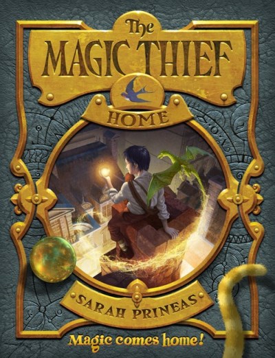 Sarah Prineas The Magic Thief Home 
