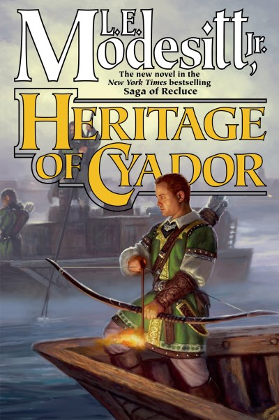 L. E. Modesitt Heritage Of Cyador 