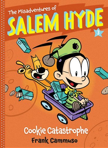 Frank Cammuso/The Misadventures of Salem Hyde@ Book Three: Cookie Catastrophe