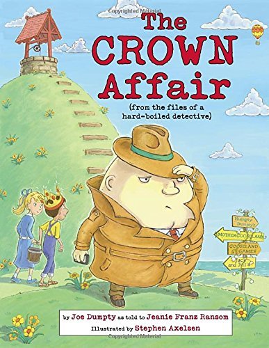 Jeanie Franz Ransom/The Crown Affair@From the Files of a Hard-Boiled Detective