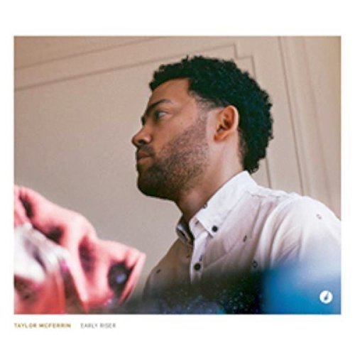 Taylor McFerrin/Early Riser