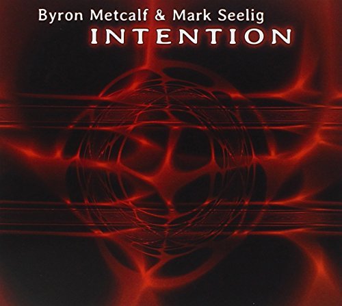 Metcalf,Byron / Seelig,Mark/Intention