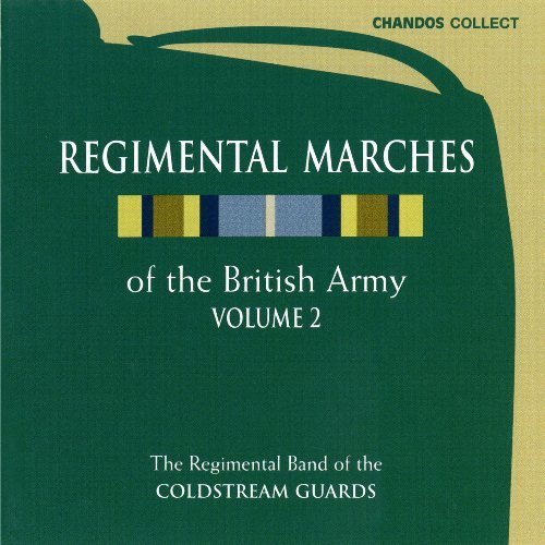 Regimental Marches Of The Brit/Vol. 2-Regimental Marches Of T@Sharpe/Coldstream Guard Band