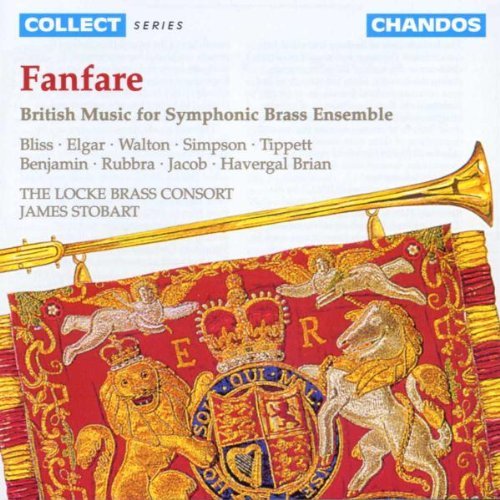 Fanfare/Fanfare: British Music For Sym@Bliss/Elgar/Walton/Simpson@Tippett/Benjamin/Jacob/Rubbra