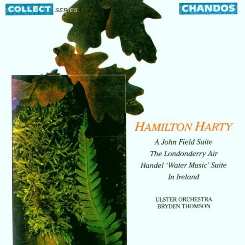 H. Harty/John Field Ste/Ste Handel's Wa@Lee/Fleming/Kelly@Thomson/Ulster Orch