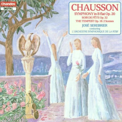 E. Chausson/Sym/Soir Fete/Tempest@Serebrier/Brussels Rad Orch
