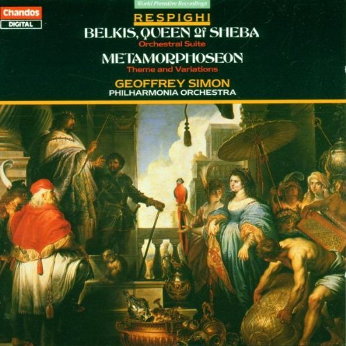 O. Respighi/Belkis Queen Of Sheba: Suite@Simon/Po