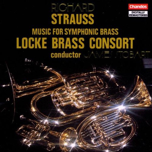 Richard Strauss/Music For Symphonic Brass@Stobart/Locke Brass Consort