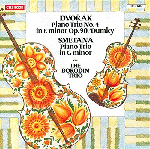 Dvorak/Smetana/Trio Pno 4/Trio Pno@Borodin Trio