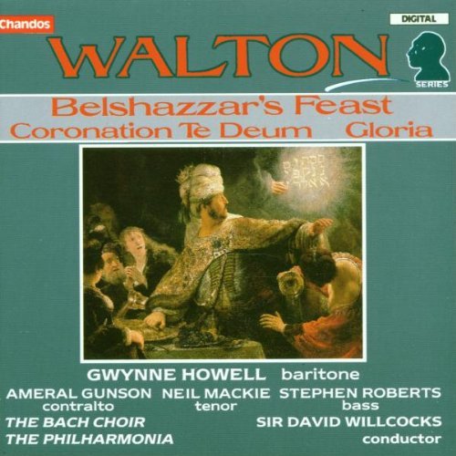 W. Walton/Belshazzar's Feast@Howell/Gunson/Mackie/Roberts@Willcocks/Po