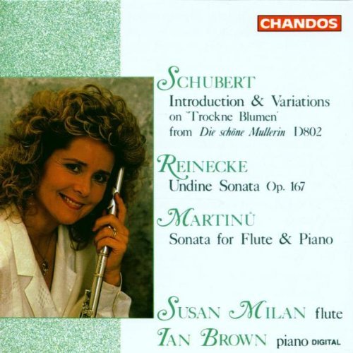 Schubert/Reinecke/Martinu/Intro & Var/Son Undine/Son Fl@Milan (Fl)/Brown (Pno)