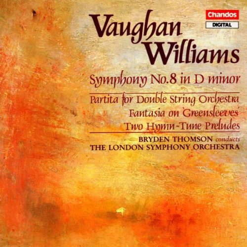 R. Vaughan Williams/Sym 8/Partita/Fant Greensleeve@Thomson/London So