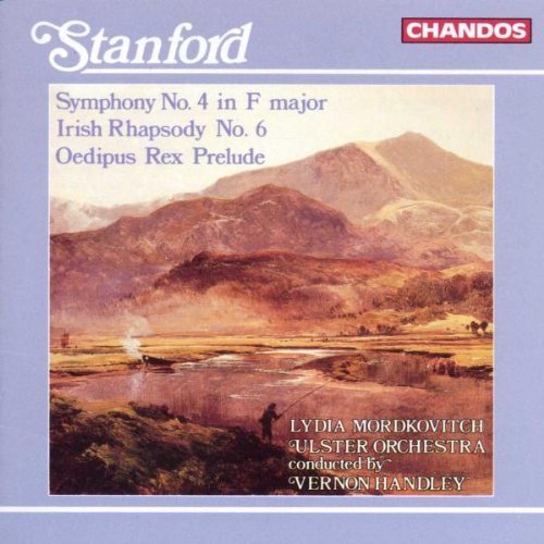 C.V. Stanford/Sym 4/Irish Rhaps 6/Oedipus Re@Mordkovitch*lydia (Vn)@Handley/Ulster Orch