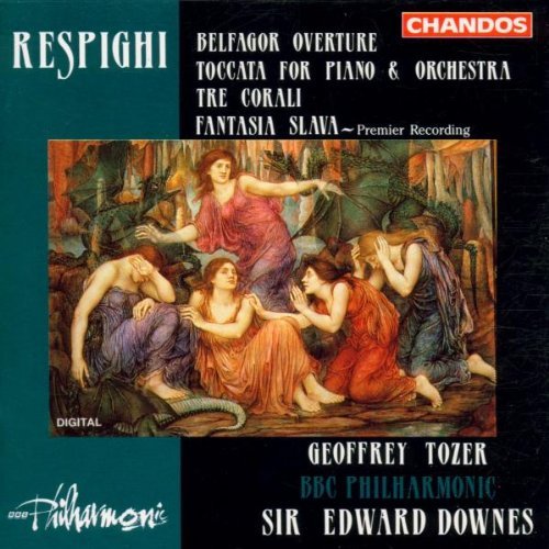 O. Respighi/Belfagor Overture/Toccata/3@Tozer*geoffrey (Pno)@Downes/Bbc Phil