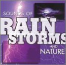 SOUND EFFECTS/SOUNDS OF RAIN STORMS & NATURE