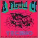 Fistful Of Techno/Fistful Of Techno@English Muffin/Northern Lights@Scarface/Speed Freak/T.N.T.