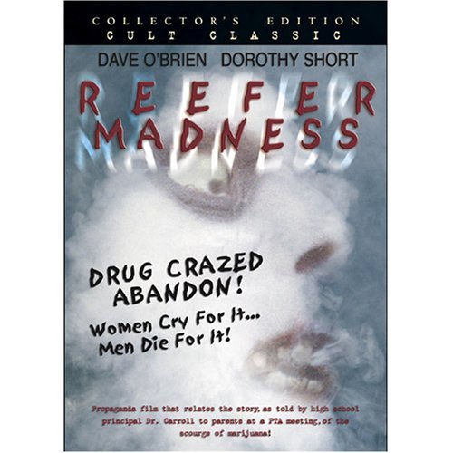 Reefer Madness/O'Brien/Short@Bw@Pg